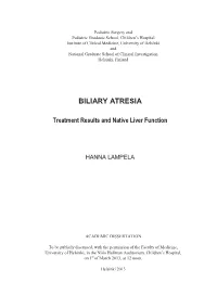 BILIARY ATRESIA, Treatment Results and Native Liver Function