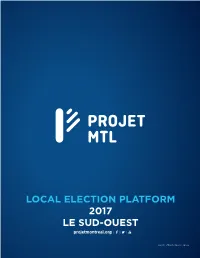 LOCAL ELECTION PLATFORM 2017 LE SUD-OUEST Projetmontreal.Org