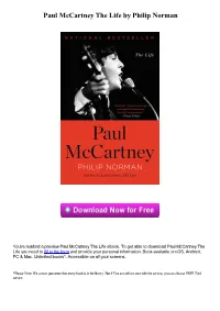 Paul Mccartney the Life by Philip Norman