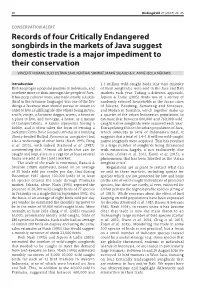 Records of Four Critically Endangered Songbirds in the Markets of Java Suggest Domestic Trade Is a Major Impediment to Their Conservation