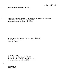 Supersonic STOVL Ejector Aircraft from a Propulsion Point of View