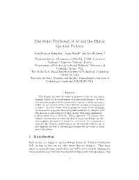 The Moral Psychology of AI and the Ethical Opt-Out Problem