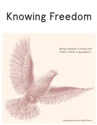 Being Released to Know and Reflect Christ in Abundance