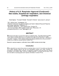 History of US Respirator Approval (Continued)