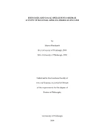 Identities and Local Speech in Pittsburgh: a Study of Regional African American English