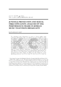 Juvenile Protection and Sexual Objectification: Analysis of the Performance Frame in Korean Music Television Broadcasts1