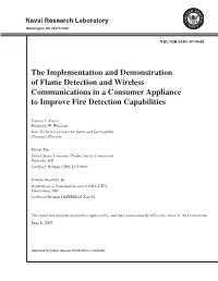 The Implementation and Demonstration of Flame Detection and Wireless Communications in a Consumer Appliance to Improve Fire Detection Capabilities