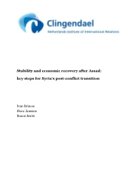 Stability and Economic Recovery After Assad: Key Steps for Syria’S Post-Conflict Transition