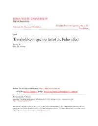 Threshold Cointegration Test of the Fisher Effect Biyong Xu Iowa State University