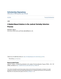 A Market-Based Solution to the Judicial Clerkship Selection Process