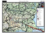 Bulgaria Atlas Map Geographic Information and Mapping Unit As of April 2004 Population and Geographic Data Section Email : Mapping@Unhcr.Org