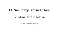 IT Security Principles: Windows Exploitation