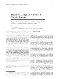 Iterative Design of Advanced Mobile Robots