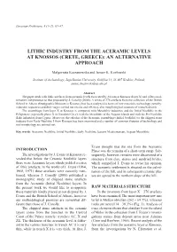 Lithic in Dus Try from the Aceramic Lev Els at Knossos
