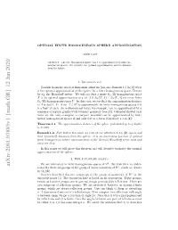 Arxiv:2001.03885V1 [Math.GR] 12 Jan 2020 R Stand the ﬁnite Subgroups of the Group of Linear Isometries of R3, Which We Denote by O3 (R)