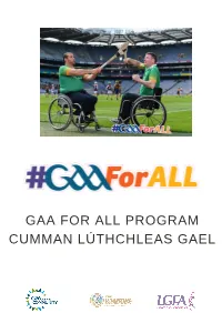 Gaa for All Program Cumman Lúthchleas Gael Whats Inside?
