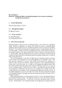 Marked Absolutive and Marked Nominative Case Systems in Synchronic and Diachronic Perspective