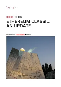 Ethereum Classic: an Update