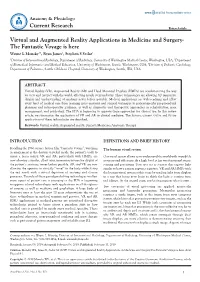 Virtual and Augmented Reality Applications in Medicine And