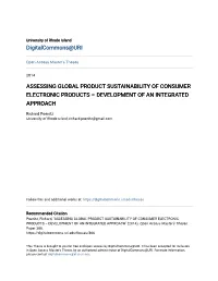 ASSESSING GLOBAL PRODUCT SUSTAINABILITY of CONSUMER ELECTRONIC PRODUCTS Â•Fi DEVELOPMENT of an INTEGRATED APPROACH
