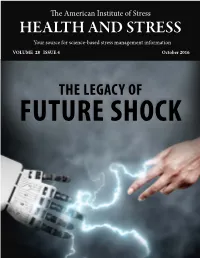 HEALTH and STRESS Your Source for Science-Based Stress Management Information VOLUME 28 ISSUE 4 October 2016