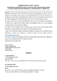 Pembrokeshire County Council (Prohibition and Restriction of Waiting and Loading and Parking Places) (Consolidation) Order 2011 (Variation No.21) Order 2021
