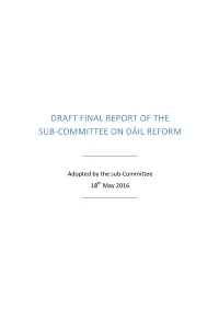 Draft Final Report of the Sub-Committee on Dáil Reform