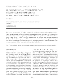 From Nation‑Scape to Nation‑State: Reconfiguring Filmic Space in Post‑Soviet Estonian Cinema