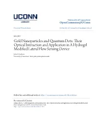 Gold Nanoparticles and Quantum Dots: Their Optical Interaction and Application in a Hydrogel Modified Lateral Flow Sensing Device Julie A