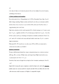 Q1. Low Rates of Return on Investment Persist in the Airline Industry For