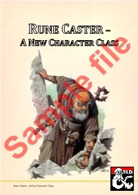 Rune Caster – a New Character Class