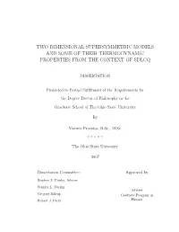 Two Dimensional Supersymmetric Models and Some of Their Thermodynamic Properties from the Context of Sdlcq