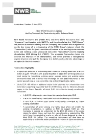 Amsterdam / London, 2 June 2014 New World Resources Agrees the Key Terms of the Restructuring of Its Balance Sheet New World Re