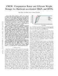 Computation Reuse and Efficient Weight Storage For