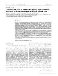 Constitutional Delay of Growth and Puberty Is Not Commonly Associated