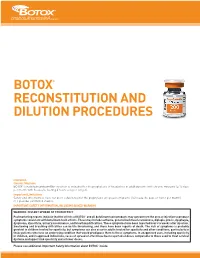 Botox® Reconstitution and Dilution Procedures