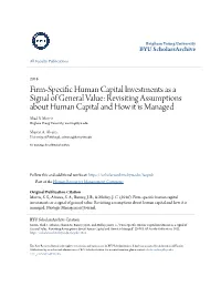 Firm-Specific Human Capital Investments As a Signal of General Value: Revisiting Assumptions About Human Capital and How It Is Managed