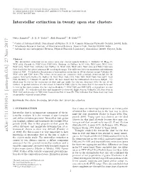 Interstellar Extinction in Twenty Open Star Clusters 3 Error ∼ 0.01 Mag in V and ∼ 0.02 Mag in (B − V ), (V − R) and (V − I) While ∼ 0.03 Mag in (U − B)