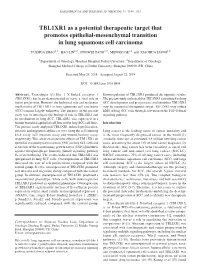 TBL1XR1 As a Potential Therapeutic Target That Promotes Epithelial‑Mesenchymal Transition in Lung Squamous Cell Carcinoma