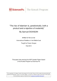 “The Rise of Islamism Is, Paradoxically, Both a Product and a Rejection of Modernity” by Samuel DICKSON