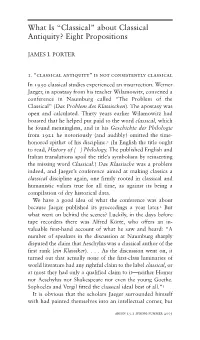 What Is “Classical” About Classical Antiquity? Eight Propositions