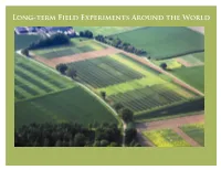 Long-Term Field Experiments Around the World