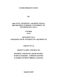 Paper Presentation by 400 Level Students, Architectural Department Federal University of Technology Yola Course Question No 2 Ch