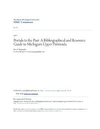 Portals to the Past: a Bibliographical and Resource Guide to Michiganâ