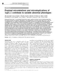 Proximal Microdeletions and Microduplications of 1Q21.1 Contribute to Variable Abnormal Phenotypes
