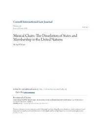 The Dissolution of States and Membership in the United Nations Michael P
