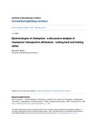 A Discoursive Analysis of Champions' Retrospective Attributions : Looking Back and Looking Within
