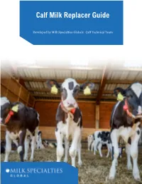 Calf Milk Replacer Guide