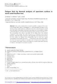 Fatigue Limit by Thermal Analysis of Specimen Surface in Mono Axial Traction Test