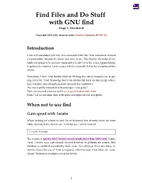 Find Files and Do Stuff with GNU Find Serge Y